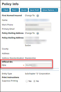 Policy Info screen for entities who are first named insured