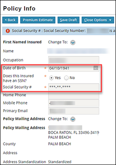 Policy Info screen for individuals who are first named insured