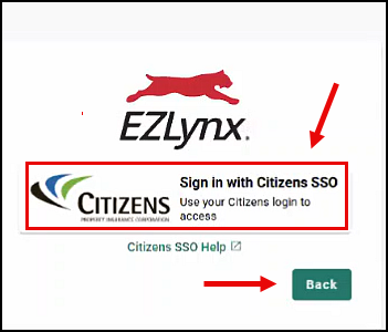 Sign in with Citizens SSO or Back to return to EZLynx log in screen