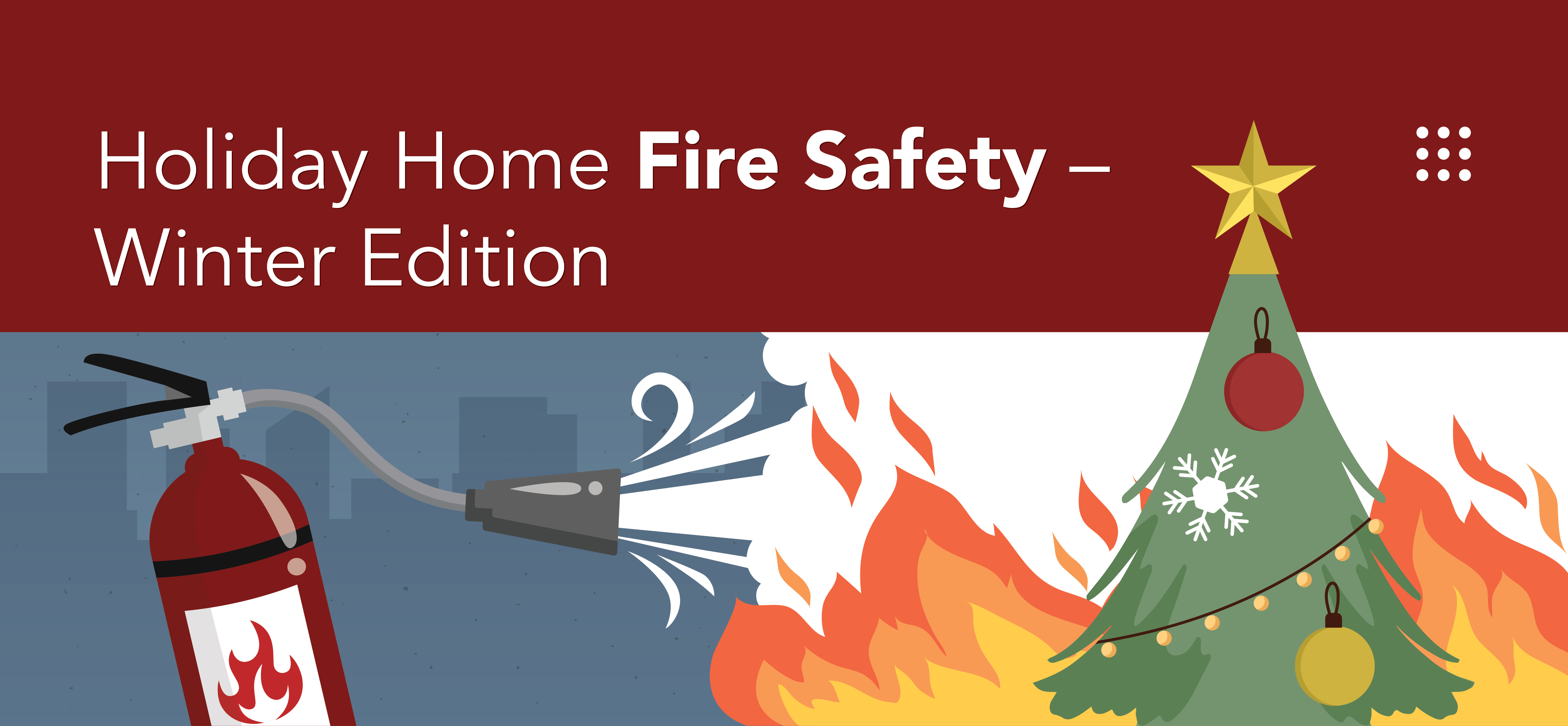 Holiday Home Fire Hazards